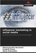 Influencer marketing in social media by Hermanni, Alfred-Joachim