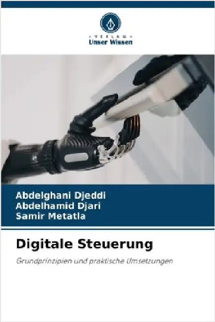 Digitale Steuerung by Djeddi, Abdelghani