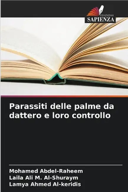Parassiti delle palme da dattero e loro controllo by Mohamed Abdel-Raheem