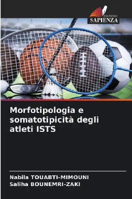 Morfotipologia e somatotipicità degli atleti ISTS by Nabila Touabti-Mimouni