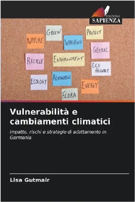 Vulnerabilità e cambiamenti climatici by Lisa Gutmair