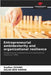 Entrepreneurial ambidexterity and organizational resilience by Soufien Zouari