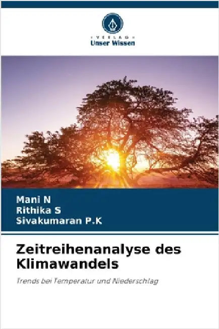 Zeitreihenanalyse des Klimawandels by N, Mani