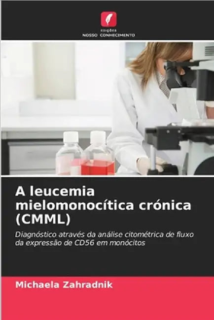 A leucemia mielomonocítica crónica (CMML) by Zahradnik, Michaela