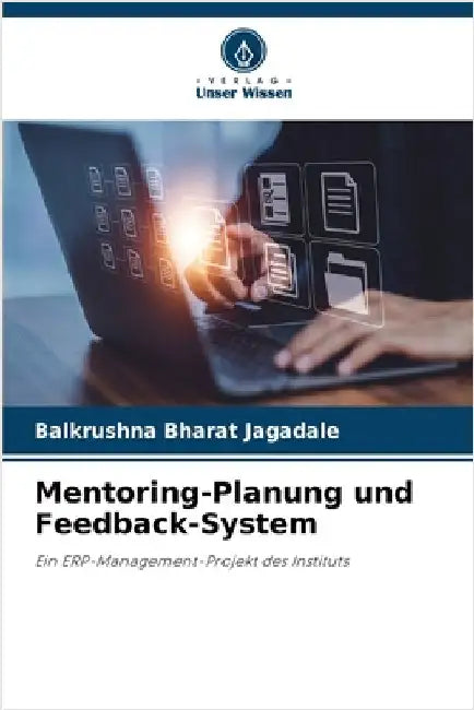 Mentoring-Planung und Feedback-System by Jagadale, Balkrushna Bharat