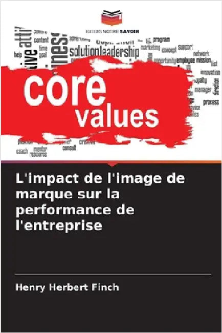 L'impact de l'image de marque sur la performance de l'entreprise by Henry Herbert Finch
