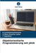 Objektorientierte Programmierung mit JAVA by Laxminarayanamma, K.