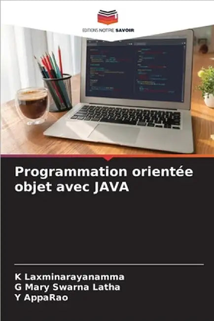 Programmation orientée objet avec JAVA by K. Laxminarayanamma