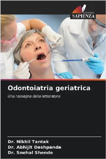 Odontoiatria geriatrica by Nikhil Tantak