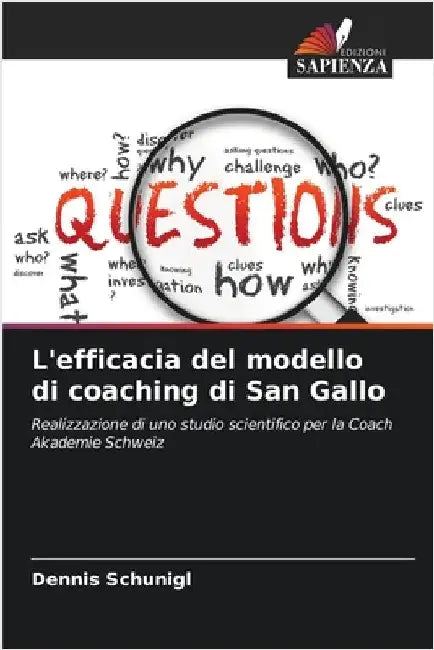 L'efficacia del modello di coaching di San Gallo by Dennis Schunigl