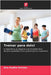 Treinar para dois! by Kira Madita Stricker