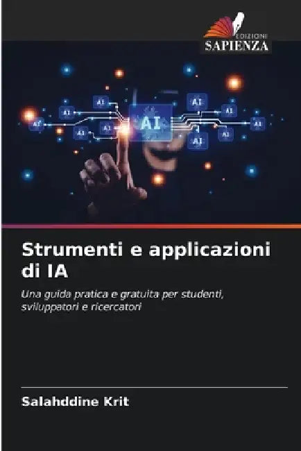Strumenti e applicazioni di IA by Salahddine Krit