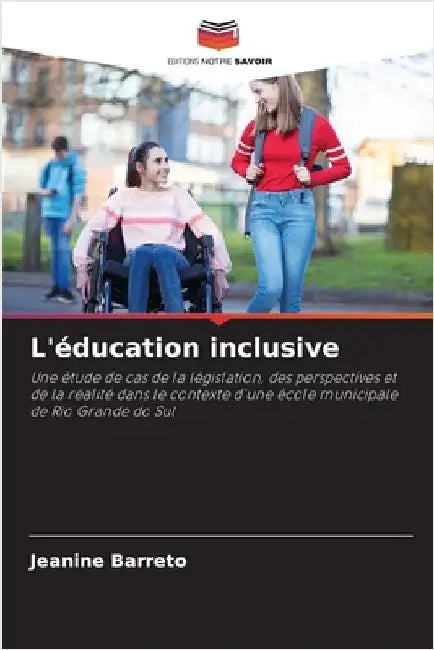 L'éducation inclusive by Barreto, Jeanine