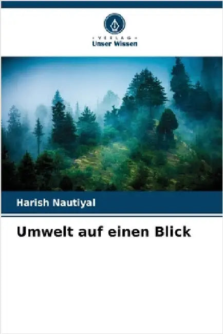 Umwelt auf einen Blick by Harish Nautiyal