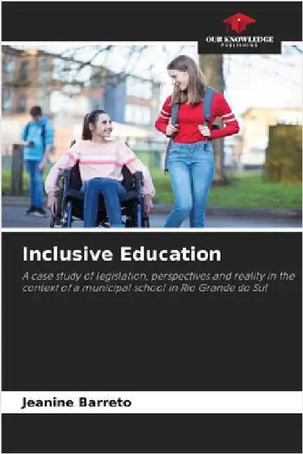 Inclusive Education by Jeanine Barreto