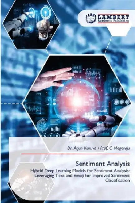 Sentiment Analysis by Arjun Kuruva, Prof C. Nagaraju
