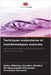 Techniques moléculaires et bioinformatiques avancées by Zahra Nikkhooy Gandom Ghaderi