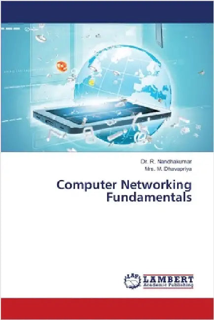 Computer Networking Fundamentals by Nandhakumar, R.