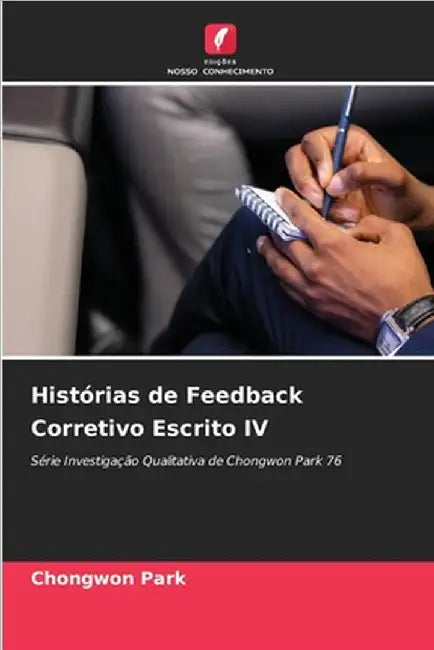 Histórias de Feedback Corretivo Escrito IV by Chongwon Park