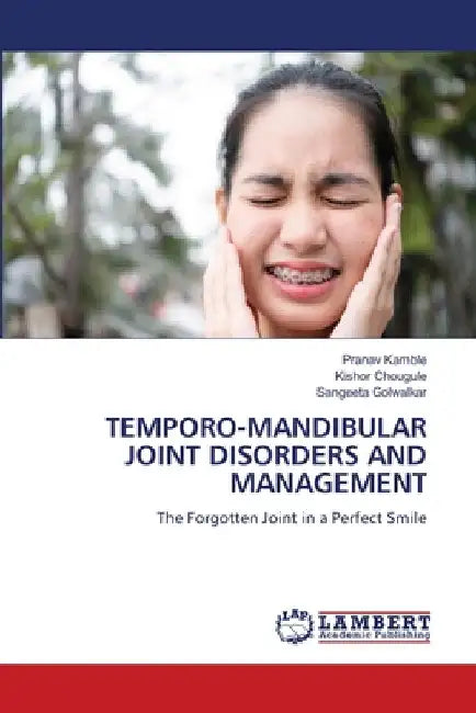 Temporo-Mandibular Joint Disorders and Management by Pranav Kamble