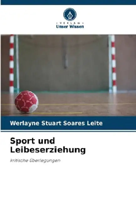 Sport und Leibeserziehung by Werlayne Stuart Soares Leite