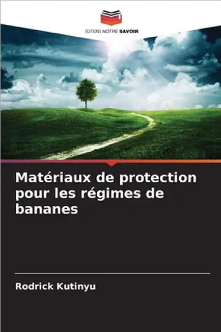 Matériaux de protection pour les régimes de bananes by Kutinyu, Rodrick