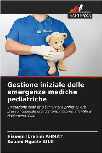 Gestione iniziale delle emergenze mediche pediatriche by Ahmat, Hissein Ibrahim
