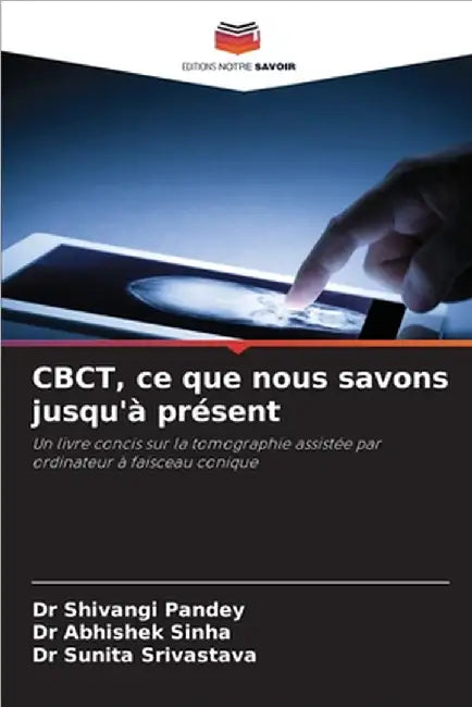 CBCT, ce que nous savons jusqu'à présent by Shivangi Pandey