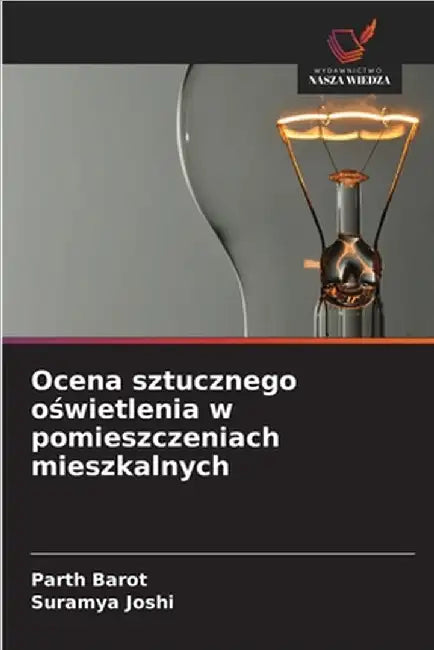 Ocena sztucznego oświetlenia w pomieszczeniach mieszkalnych by Parth Barot