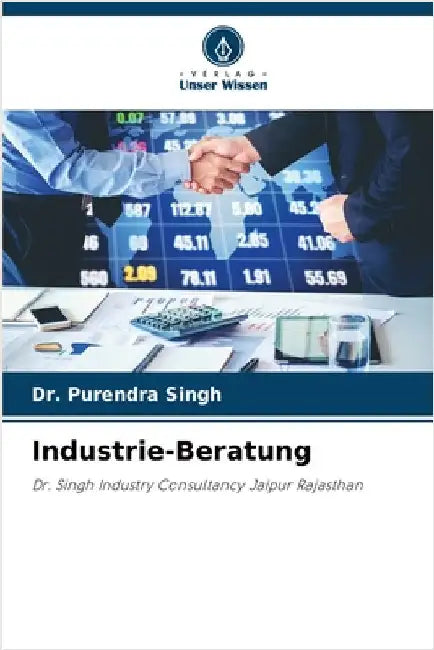 Industrie-Beratung by Singh, Purendra