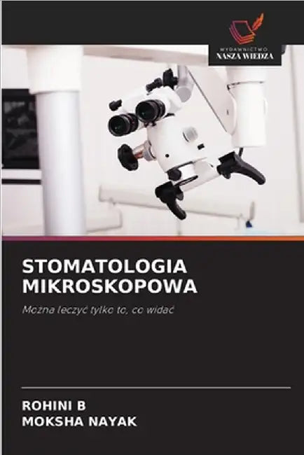 Stomatologia Mikroskopowa by B, Rohini