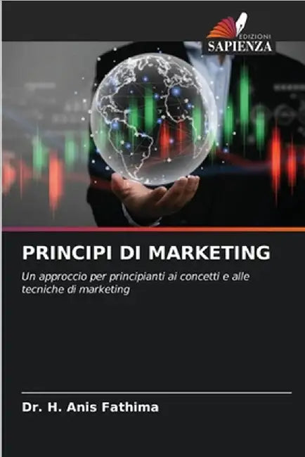 Principi Di Marketing by Fathima, H. Anis