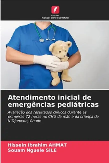 Atendimento inicial de emergências pediátricas by Ahmat, Hissein Ibrahim