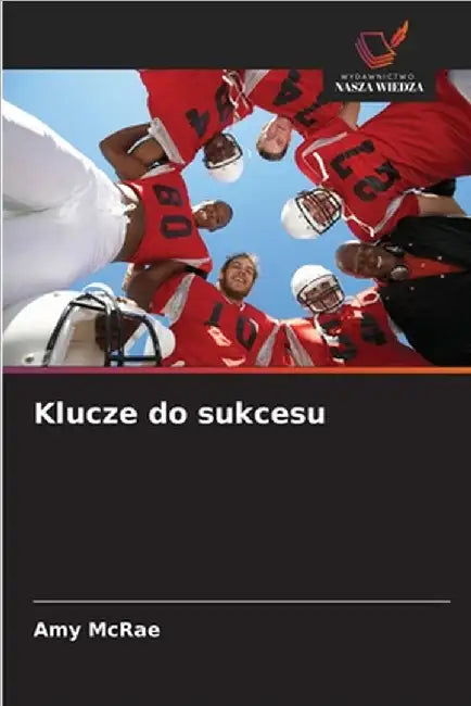 Klucze do sukcesu by Amy McRae