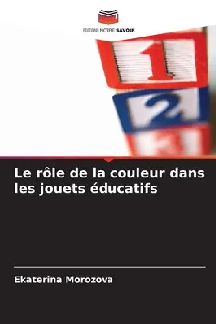 Le rôle de la couleur dans les jouets éducatifs by Ekaterina Morozova
