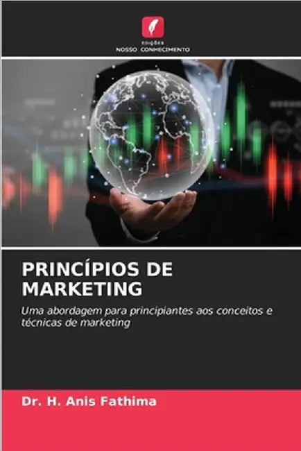 Princípios de Marketing by Fathima, H. Anis