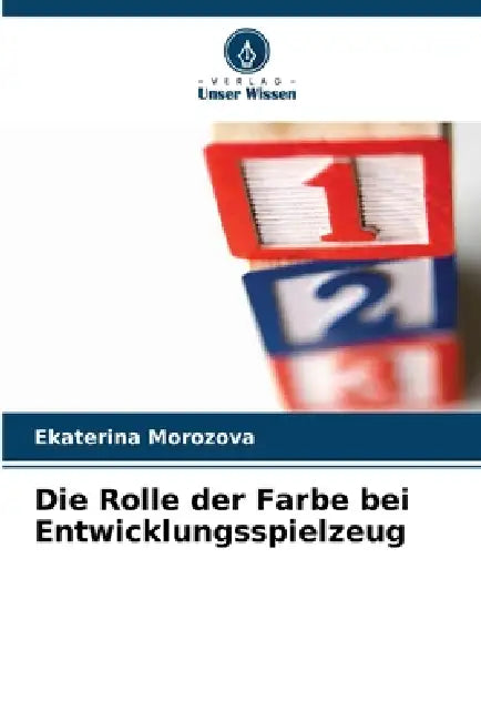 Die Rolle der Farbe bei Entwicklungsspielzeug by Ekaterina Morozova