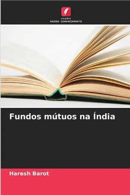 Fundos mútuos na Índia by Haresh Barot