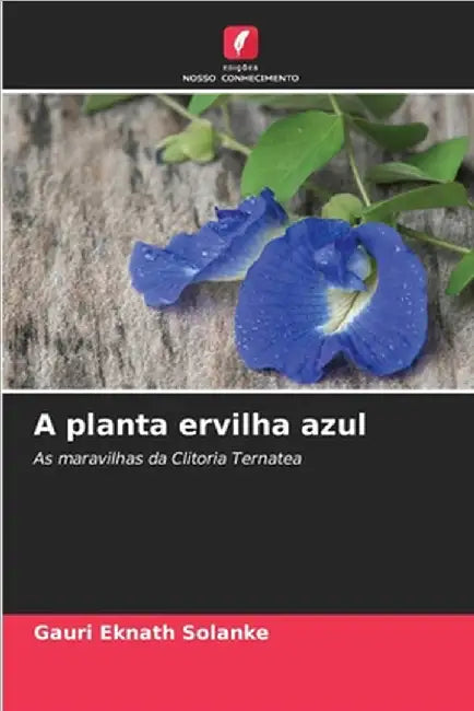 A planta ervilha azul by Solanke, Gauri Eknath