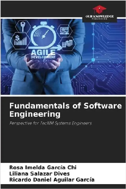 Fundamentals of Software Engineering by Rosa Imelda García Chi