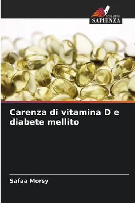 Carenza di vitamina D e diabete mellito by Safaa Morsy