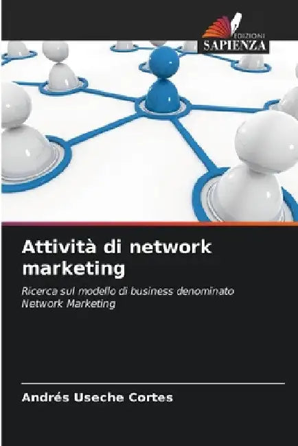 Attività di network marketing by Andrés Useche Cortes