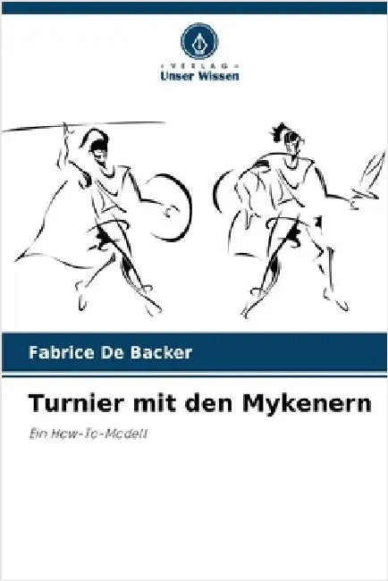 Turnier mit den Mykenern by Fabrice De Backer