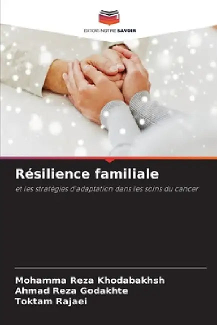 Résilience familiale by Mohamma Reza Khodabakhsh