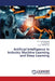 Artificial Intelligence in Industry Machine Learning and Deep Learning by G. Kalaiarasi, M. Selvi, E. Srividhya