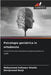 Psicologia geriatrica in ortodonzia by Sheikh, Mohammed Safwaan