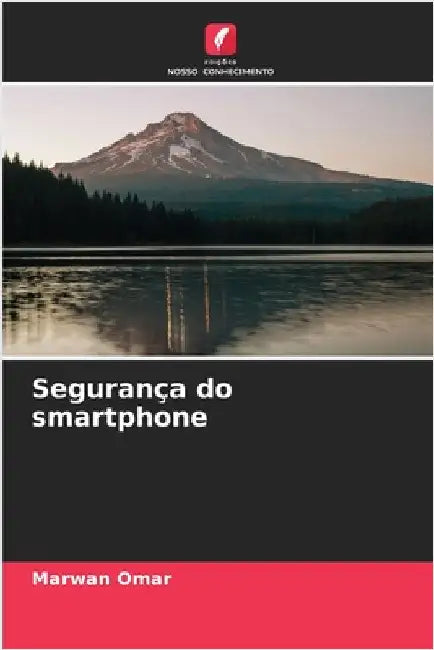 Segurança do smartphone by Omar, Marwan