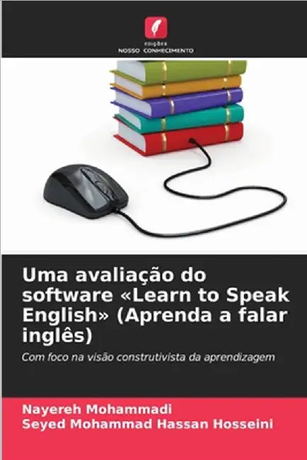Uma avaliação do software Learn to Speak English (Aprenda a falar inglês) by Nayereh Mohammadi