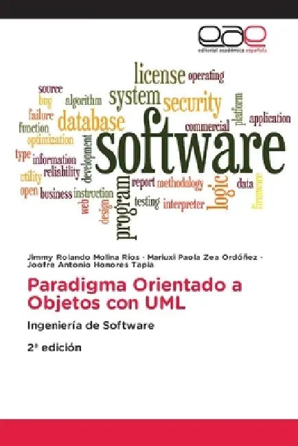 Paradigma Orientado a Objetos con UML by Jimmy Rolando Molina Ríos, Mariuxi Paola Zea Ordóñez, Joofre Antonio Honores Tapia