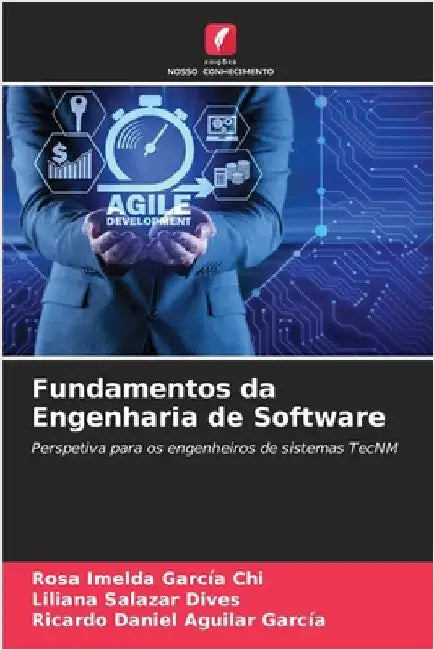 Fundamentos da Engenharia de Software by Rosa Imelda García Chi